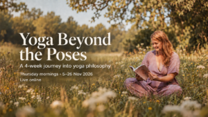 Yoga Beyond the Poses